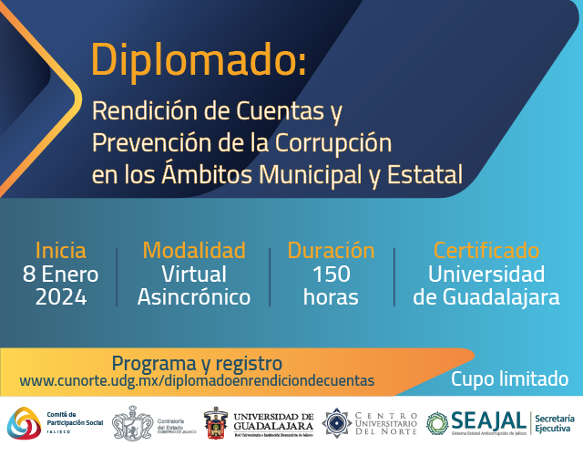 Diplomado en Rendición de Cuentas y Prevención de la Corrupción en el Ámbito Local (estatal y municipal).